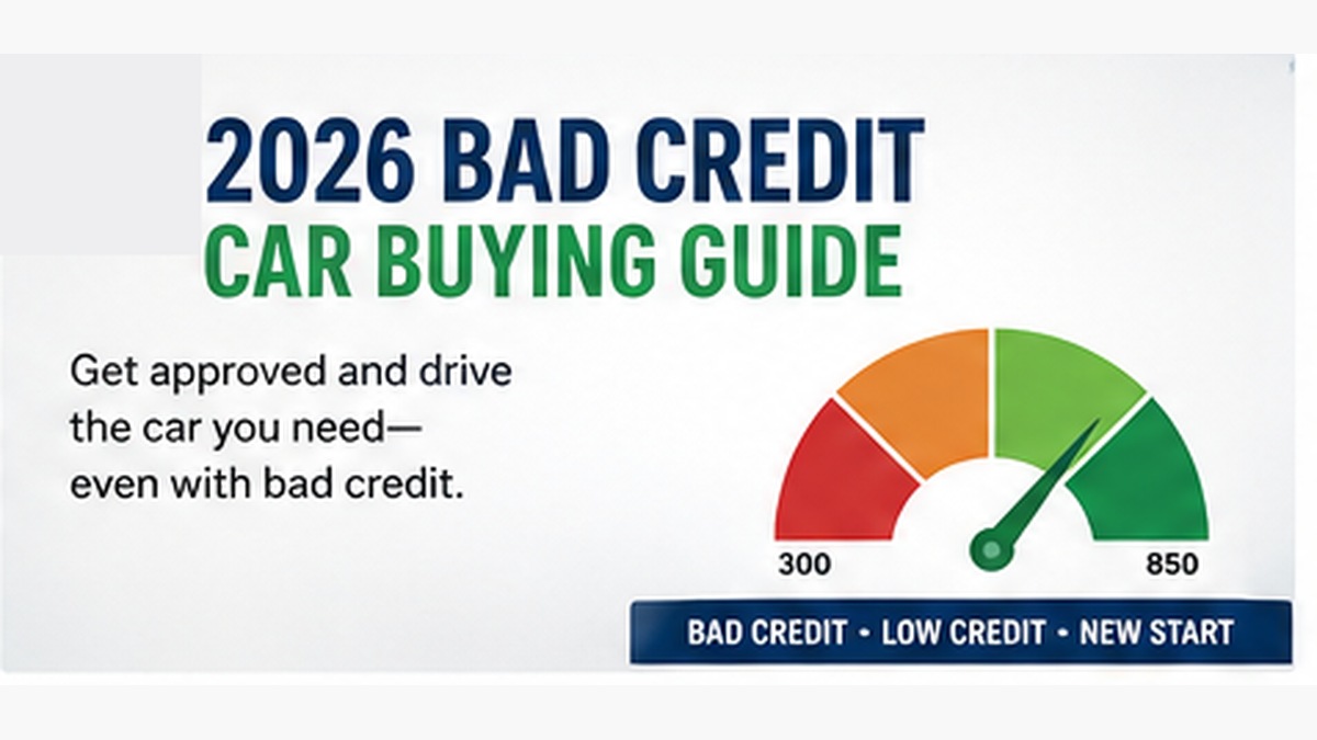2026 Bad Credit Car Buying Guide